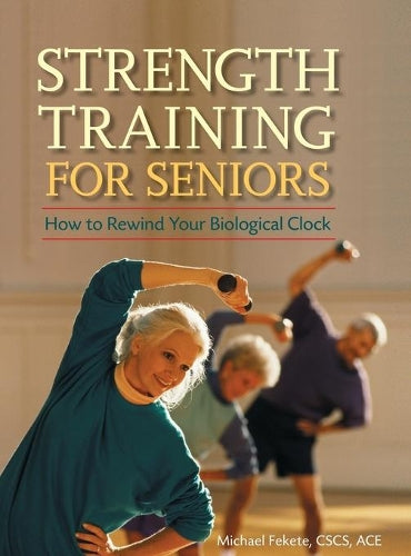 Strength Training for Seniors