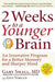 2 Weeks to a Younger Brain