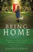 Being Home