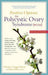 Positive Options for Polycystic Ovary Syndrome (PCOS): Self-Help and Treatment (Positive Options for Health