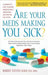 Are Your Meds Making You Sick?