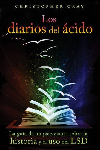Los Diarios Del Acido (the Acid Diaries)
