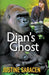Dian's Ghost