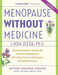 Menopause Without Medicine