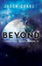 Beyond: Broken Sky Chronicles, Book 3 (Broken Sky Chronicles, 3
