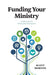 Funding Your Ministry