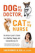 Dog as My Doctor, Cat as My Nurse