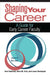 Shaping Your Career
