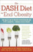 The Dash Diet to End Obesity