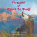 The Legend of Rami the Wolf