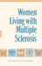 Women Living with Multiple Sclerosis