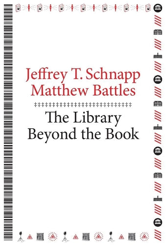 The Library Beyond the Book