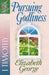 Pursuing Godliness