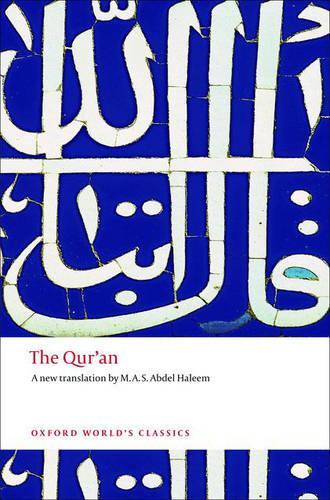 The Qur'an (Oxford World's Classics