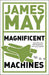James May's Magnificent Machines