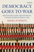 Democracy goes to War