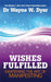 Wishes Fulfilled