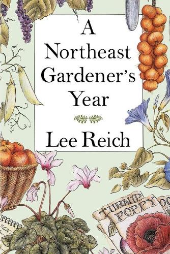 Northeast Gardener's Year