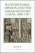 Scottish Public Opinion and the Anglo-Scottish Union, 1699-1707