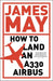 How to Land an A330 Airbus