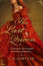 The Last Queen
