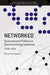 Networked: Business And Politics In Decentralizing Indonesia, 1998-2004 (Kyoto-CSEAS Series on Asian Studies
