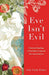 Eve Isn`t Evil – Feminist Readings of the Bible to Upend Our Assumptions