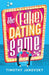The (Fake) Dating Game