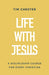 Life with Jesus