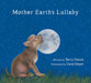 Mother Earth's Lullaby: A Song for Endangered Animals: 0 (Tilbury House Nature Book