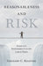 Reasonableness and Risk