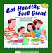 Eat Healthy Feel Great