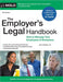 The Employer's Legal Handbook