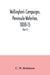 Wellington's campaigns, Peninsula-Waterloo, 1808-15; also Moore's campaign of Corunna, for military students (Part I