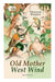 Old Mother West Wind (Illustrated)