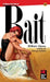 Bait
