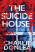 The Suicide House