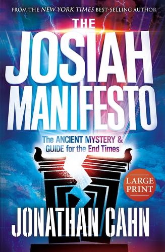 Josiah Manifesto Large Print, The