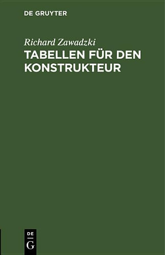 Tabellen für den Konstrukteur (German Edition