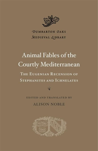 Animal Fables of the Courtly Mediterranean