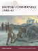 British Commando 1940–45