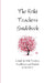The Reiki Teachers Guidebook: A Guide for Reiki Teachers, Practitioners and Students