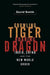 Growling Tiger, Roaring Dragon