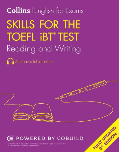 Skills for the TOEFL iBT® Test: Reading and Writing (Collins English for the TOEFL Test