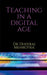 Teaching in a Digital Age