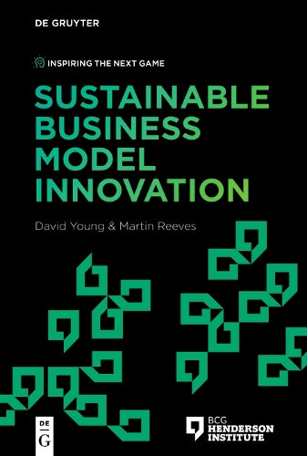 Sustainable Business Model Innovation (Inspiring the Next Game