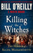 Killing the Witches