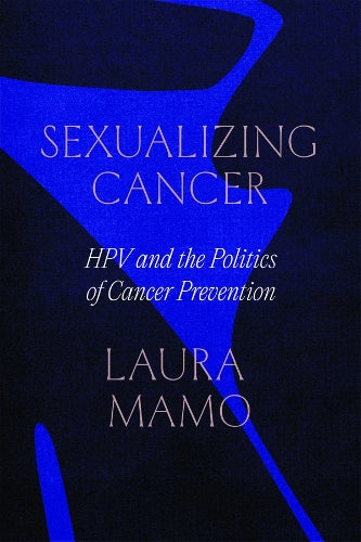 Sexualizing Cancer
