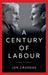 A Century of Labour