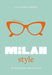 Little Book of Milan Style
